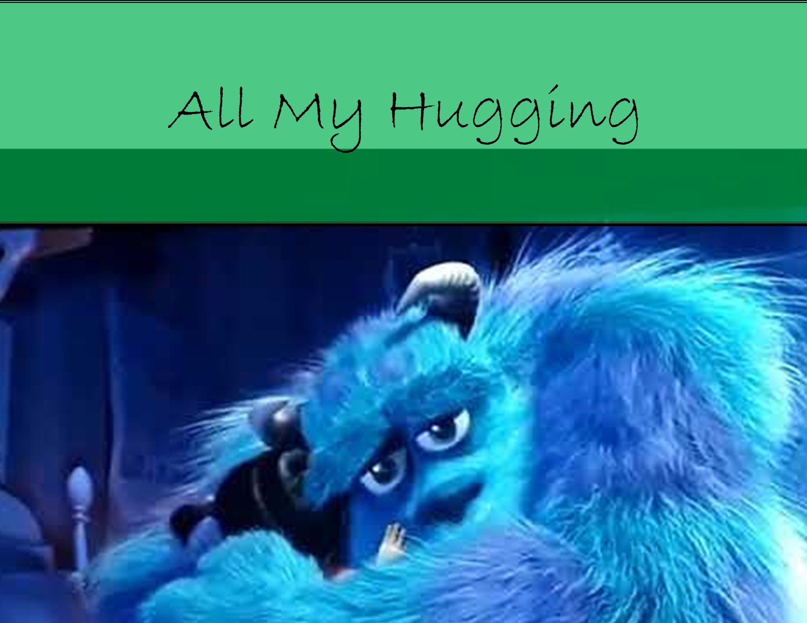 All My Hugging (thank you, The Beatles!)