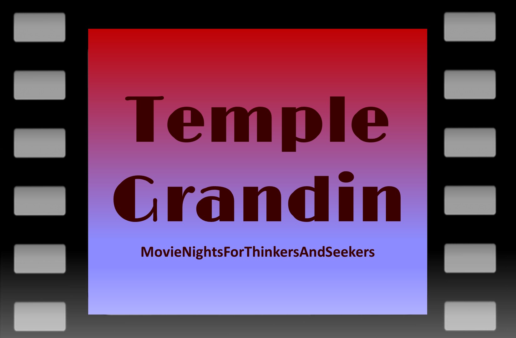Temple Grandin (Movie Night previews)