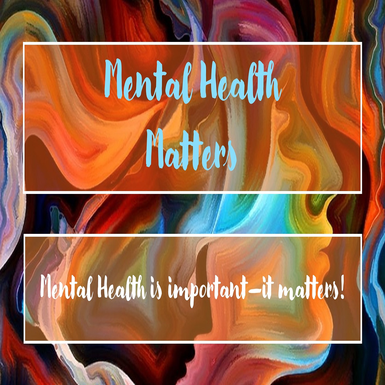 Mental Health Matters – resources & encouragement