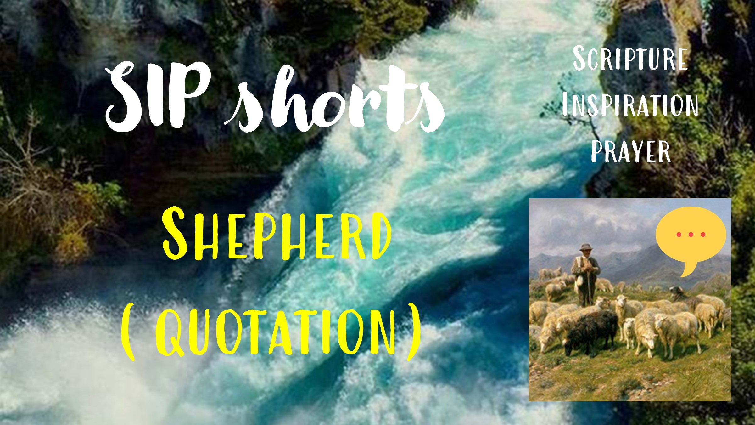 Shepherd – Quotation SIP #shorts (Scripture, Inspiration, Prayer – devotions on God’s attributes)