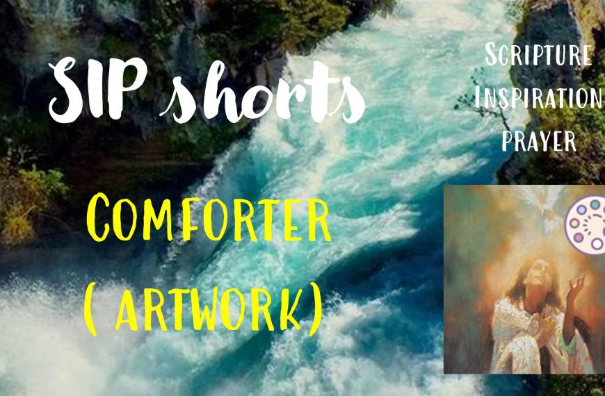 Comforter – Artwork SIP #shorts (Scripture, Inspiration, Prayer – devotions on God’s attributes)