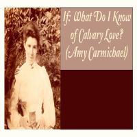 If (Amy Carmichael) audiobook