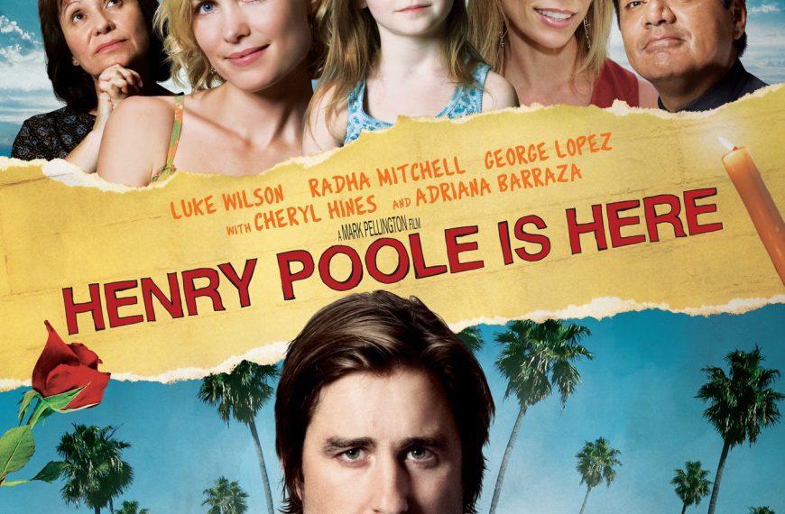 Henry Poole Is Here (Movie Nights)