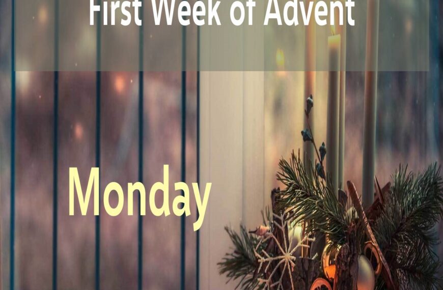 Multimedia Advent Devotional – Week 1-2, Monday
