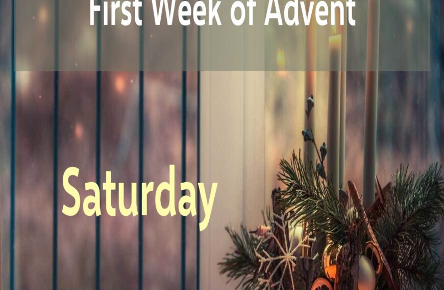 Multimedia Advent Devotional – Week 1-7, Saturday