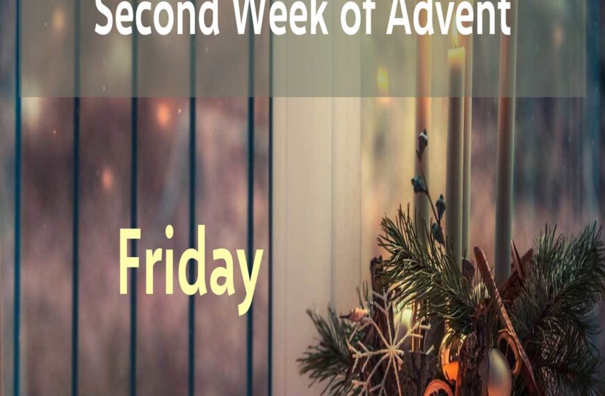 Multimedia Advent Devotional – Week 2-6, Friday