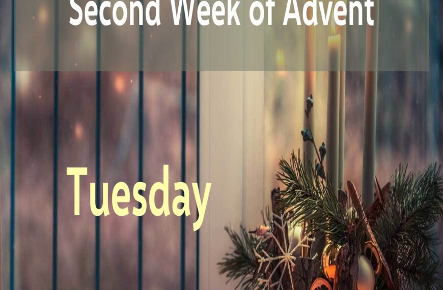 Multimedia Advent Devotional – Week 2-3, Tuesday
