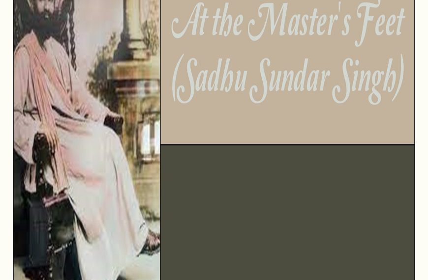 At the Master’s Feet (Sadhu Sundar Singh) audiobook