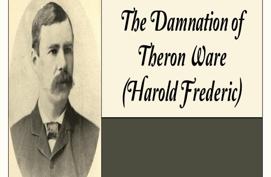 Illumination, or The Damnation of Theron Ware (Harold Frederic) audiobook