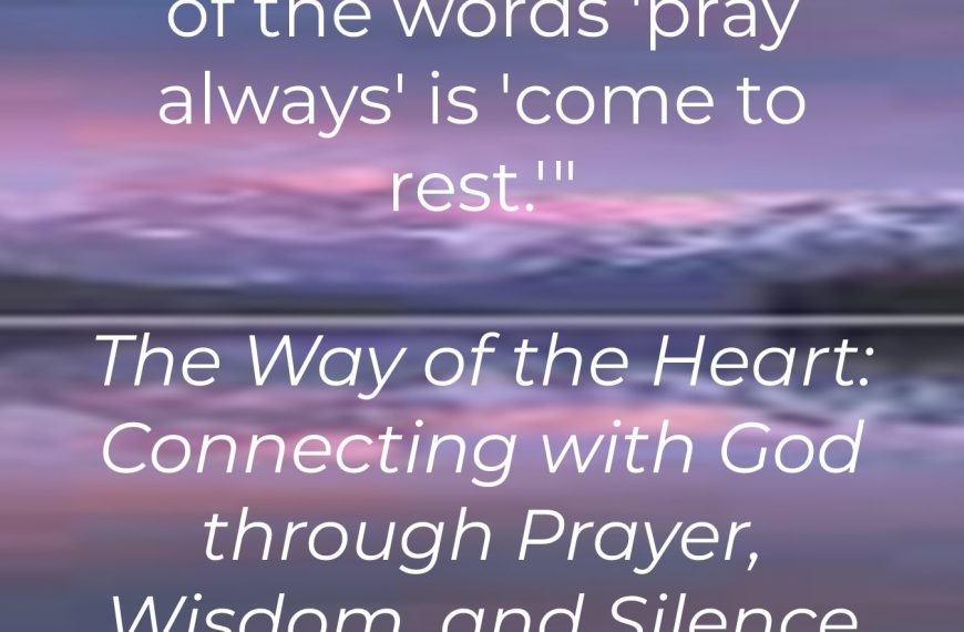pray always = come to rest (Think About It)