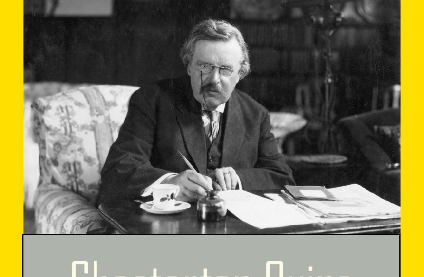 Chesterton Quips