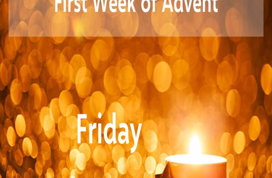 Multimedia Advent Devotional – Week 1-6, Friday