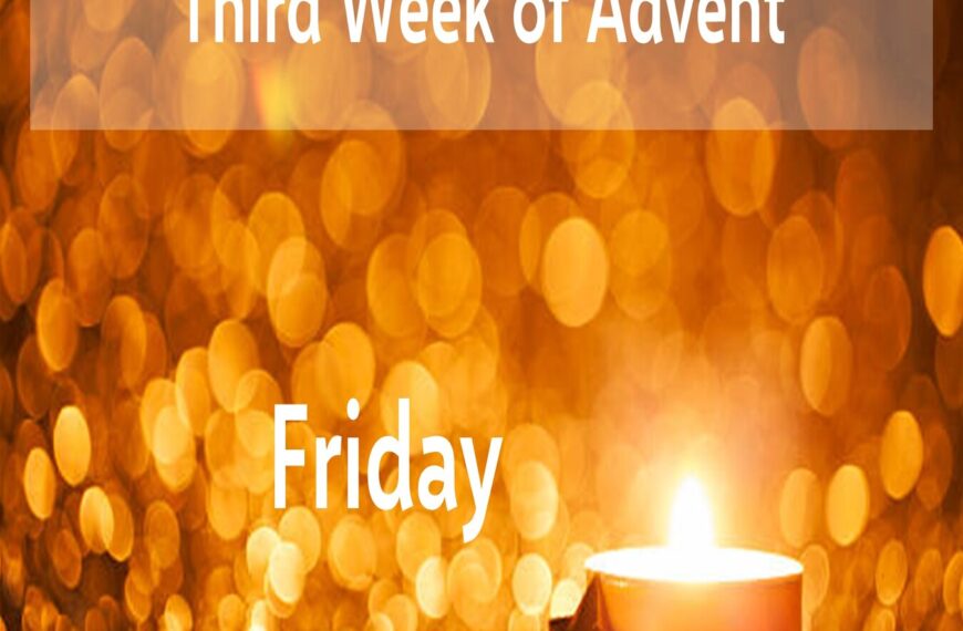 Multimedia Advent Devotional – Week 3-6, Friday