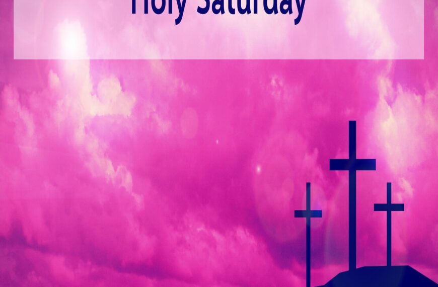 Multimedia Lent Devotional – Holy Saturday